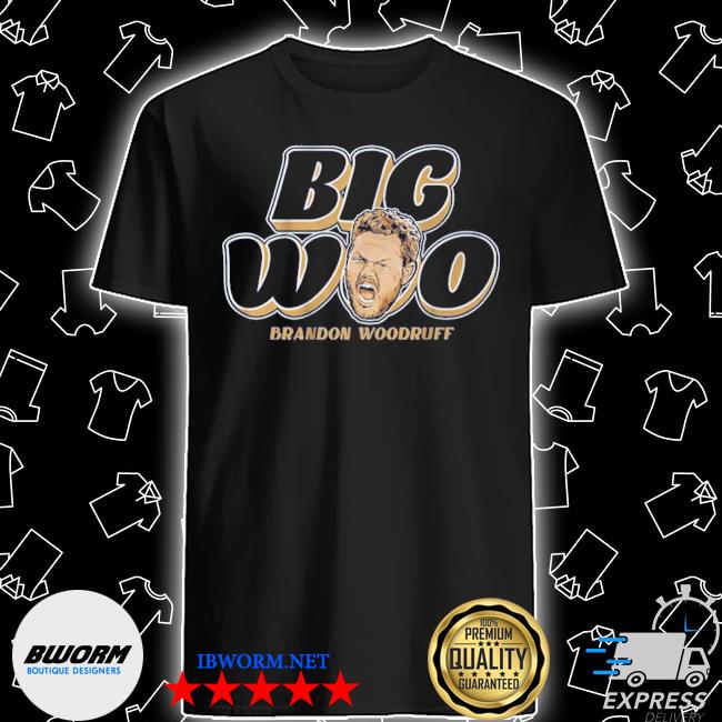 Brandon Woodruff Big Woo tee shirt