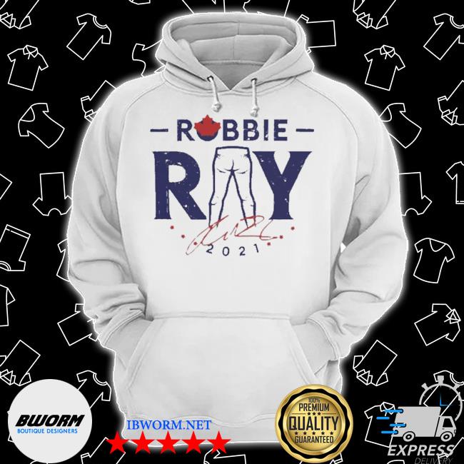 Official robbie ray tight pants shirt, hoodie, sweater, long