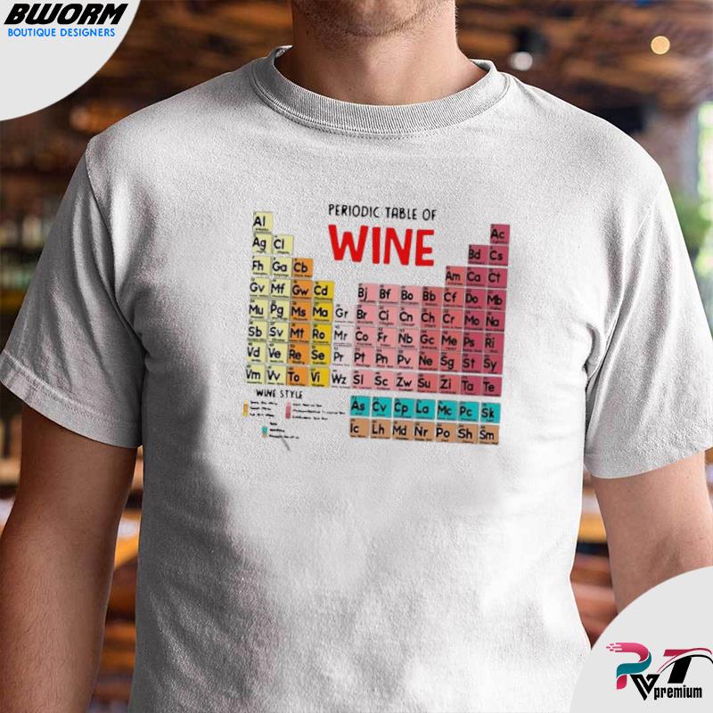 periodic table of wine t shirt