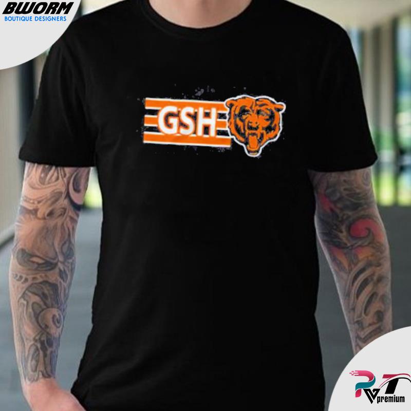 Gsh on chicago bears shirt, hoodie, sweater and long sleeve