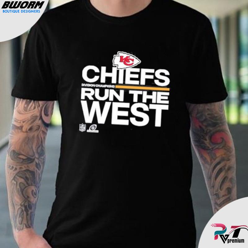 Kansas City Chiefs Run The West Shirt, hoodie, sweater, long sleeve and  tank top