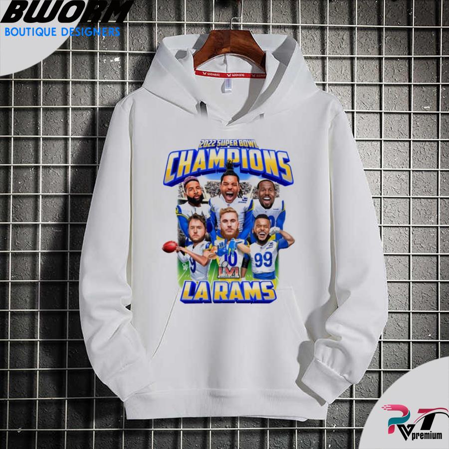 Super Bowl Team LA Rams Champions 2022 Shirt, hoodie, sweater, long sleeve  and tank top