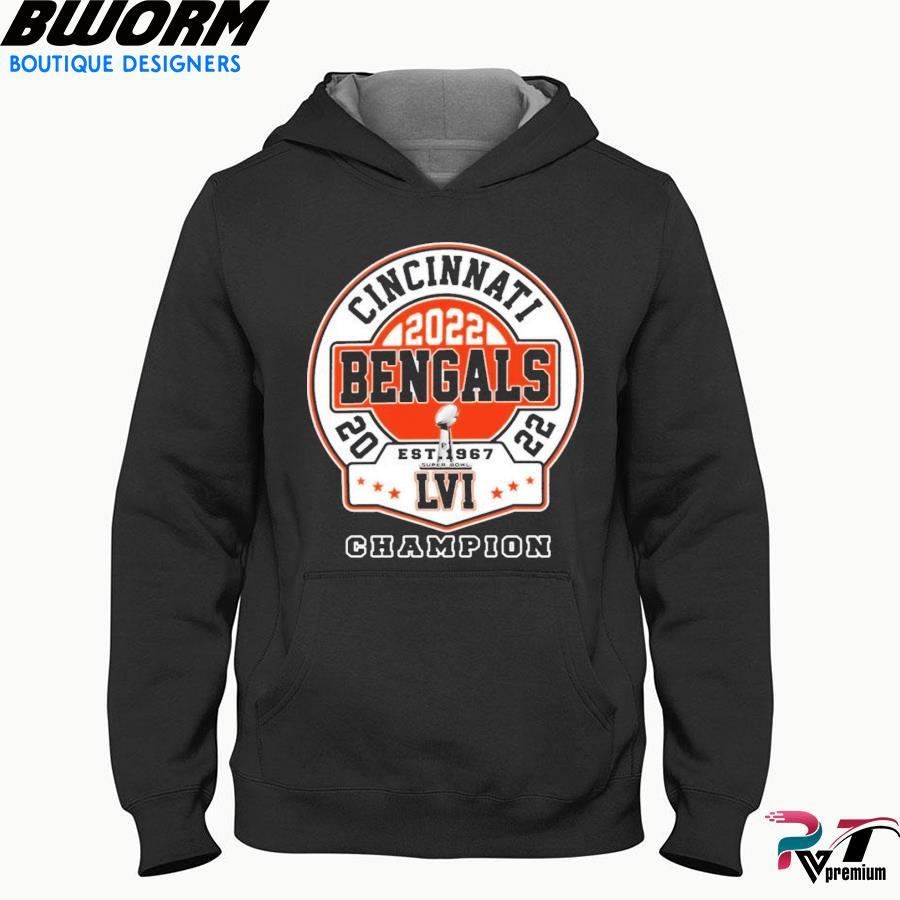 Official cincinnati Bengals Champions Super Bowl Lvi 2022 T-Shirt, hoodie,  sweater, long sleeve and tank top