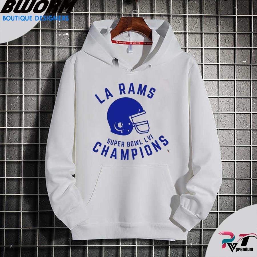 Super Bowl 2022 Lvi Champions Los Angeles Football Go La Rams shirt,  hoodie, sweater, long sleeve and tank top