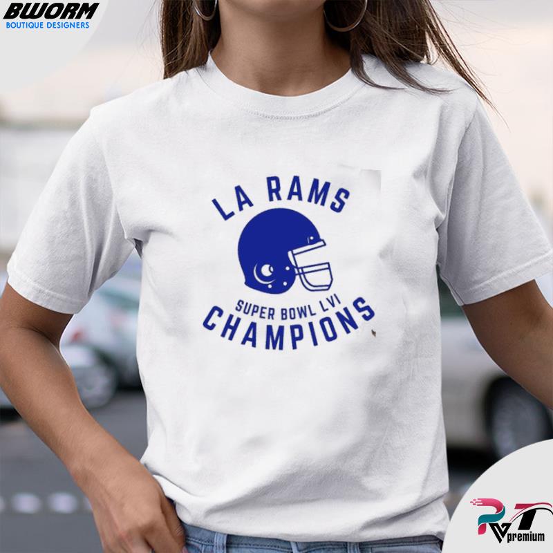 LVI 2022 Super Bowl LA Rams Champion Shirt,Sweater, Hoodie, And Long  Sleeved, Ladies, Tank Top