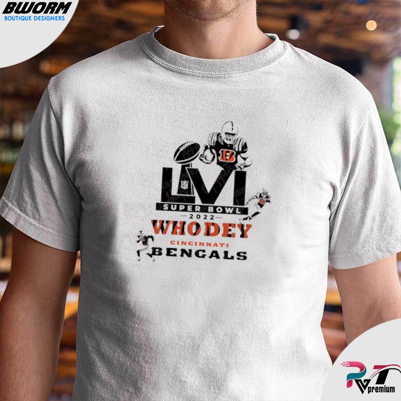 Who Dey Cincinnati Bengals Super Bowl 2022 Shirt, hoodie, sweater, long  sleeve and tank top