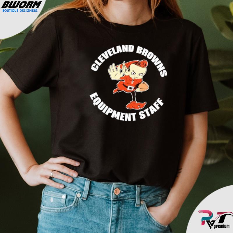 Official Cleveland browns equipment staff T-shirt, hoodie, sweater, long  sleeve and tank top