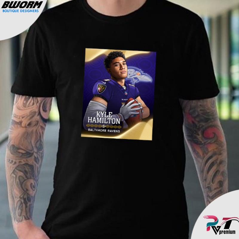 Congratulation Kyle Hamilton Baltimore Ravens NFL Draft 2022 T-Shirt -  REVER LAVIE