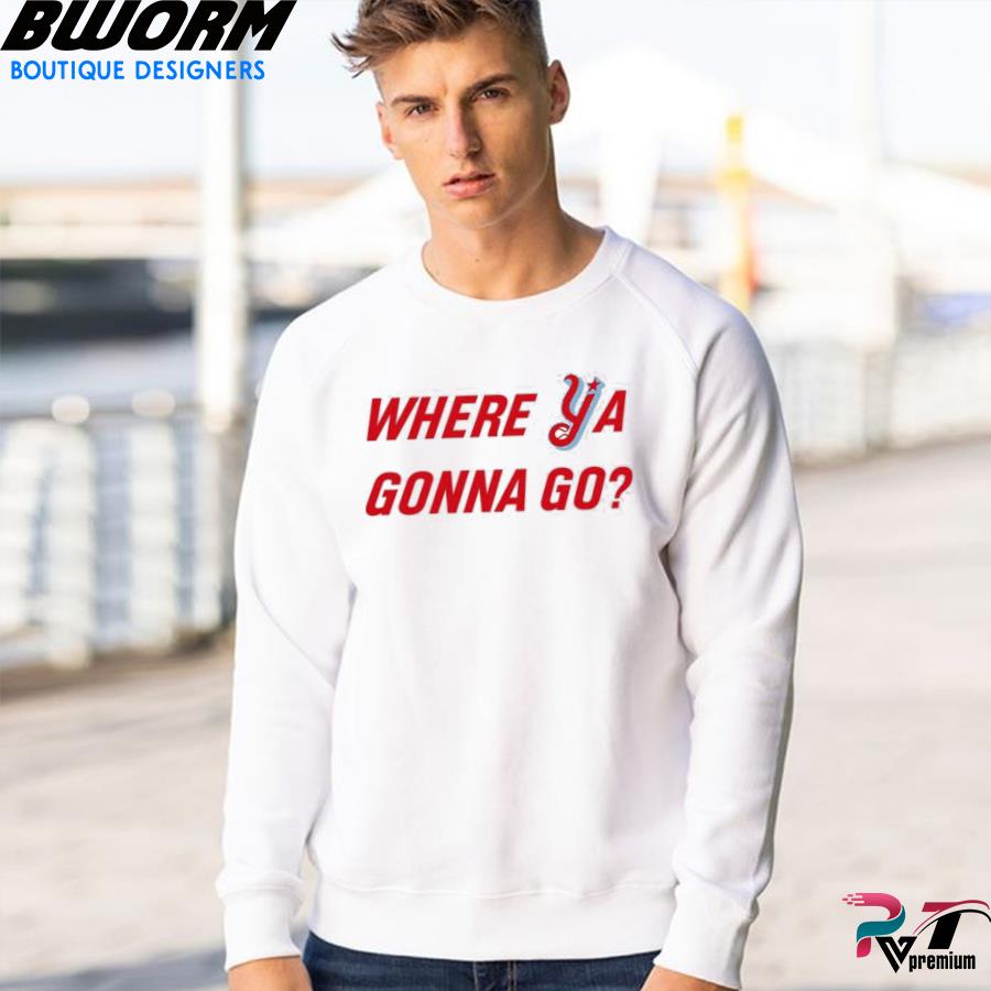 Florence Y'alls where ya gonna go shirt, hoodie, sweater, long