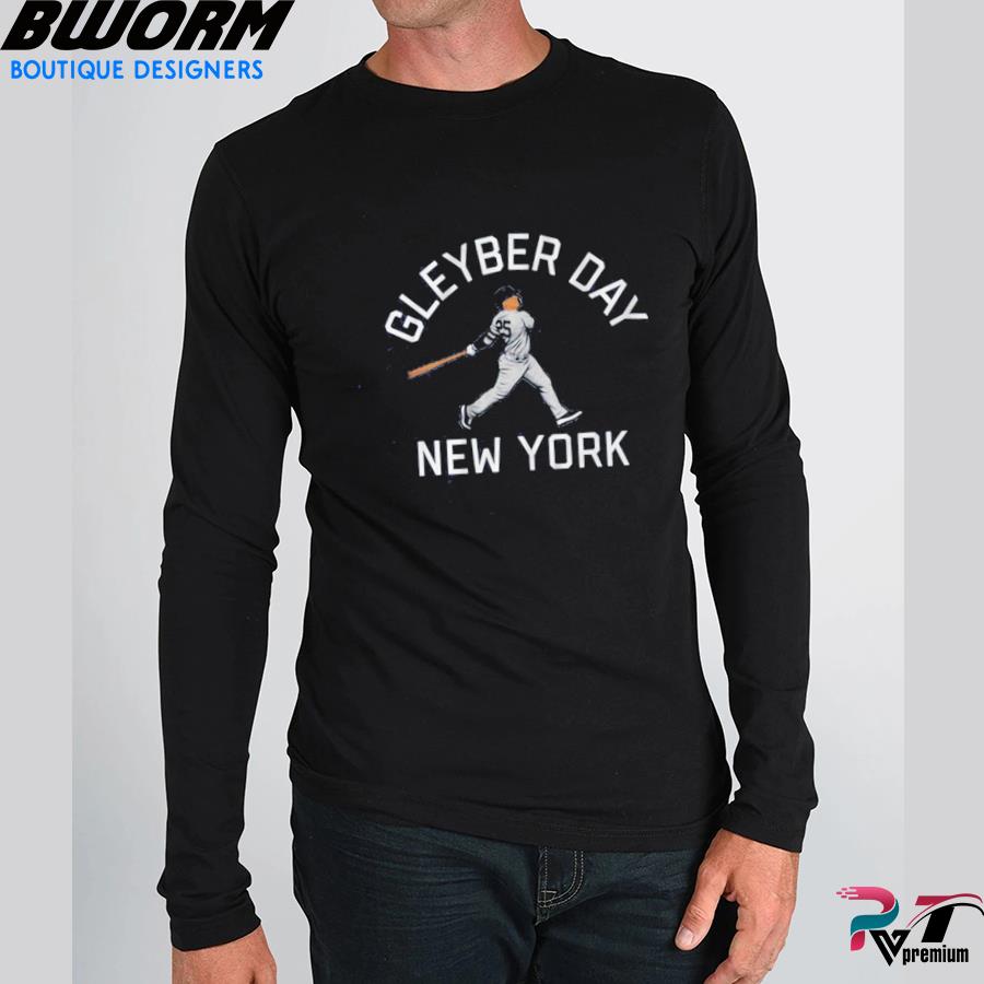 Gleyber Torres Gleyber Day T Shirt, hoodie, sweater, long sleeve