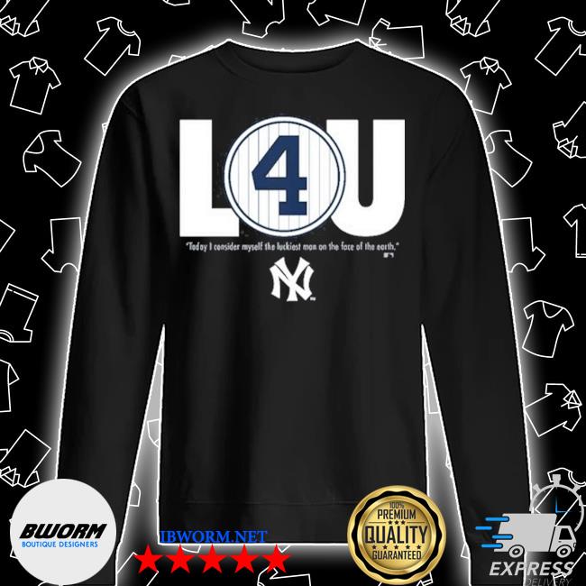 Lou Gehrig New York Yankees T-Shirt, hoodie, sweater, long sleeve and tank  top