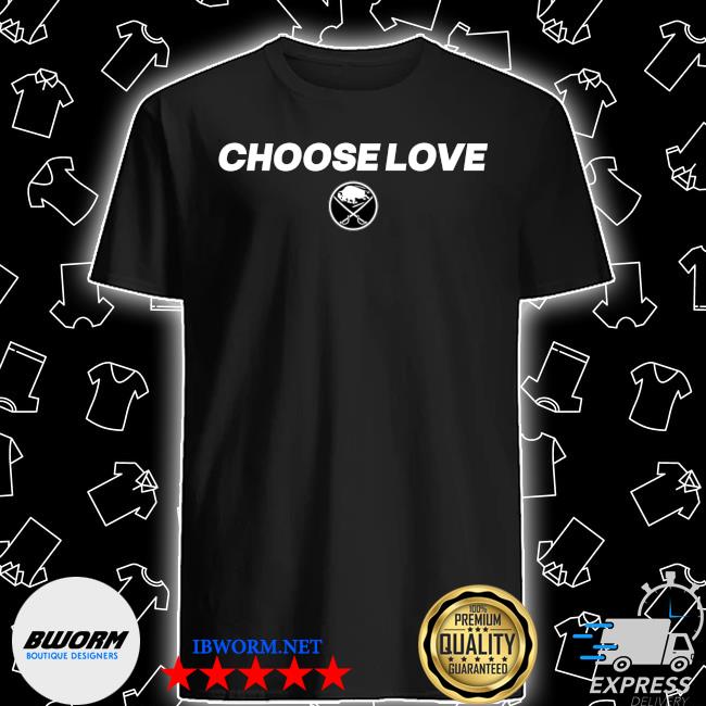 Choose Love Tees – Shop One Buffalo