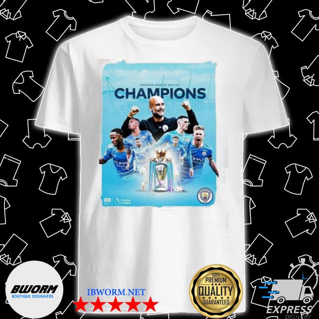 Manchester City FC Win Premier League 2021 2022 Champions T-shirt