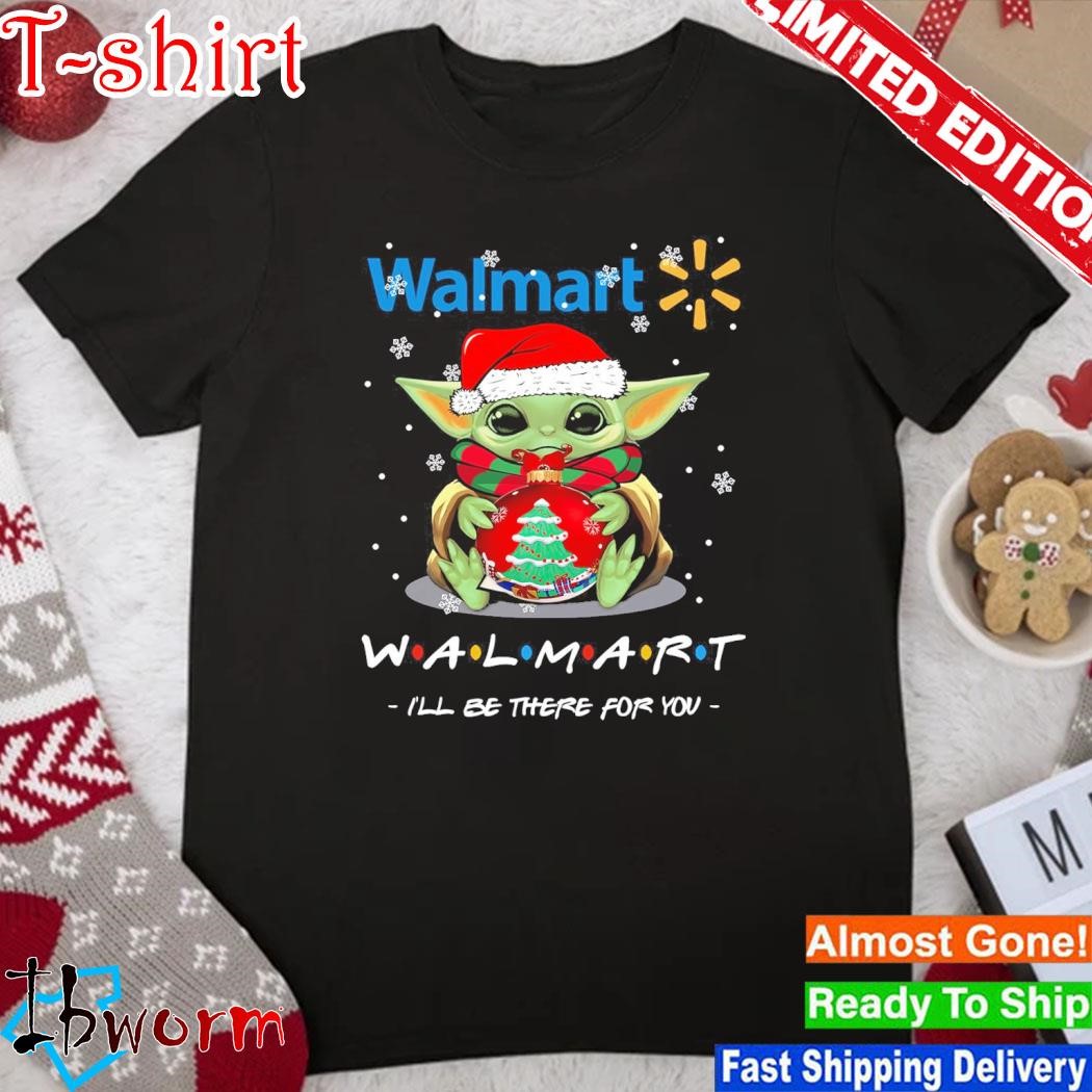 Baby Yoda hat santa Walmart I'll be there for you logo merry christmas shirt