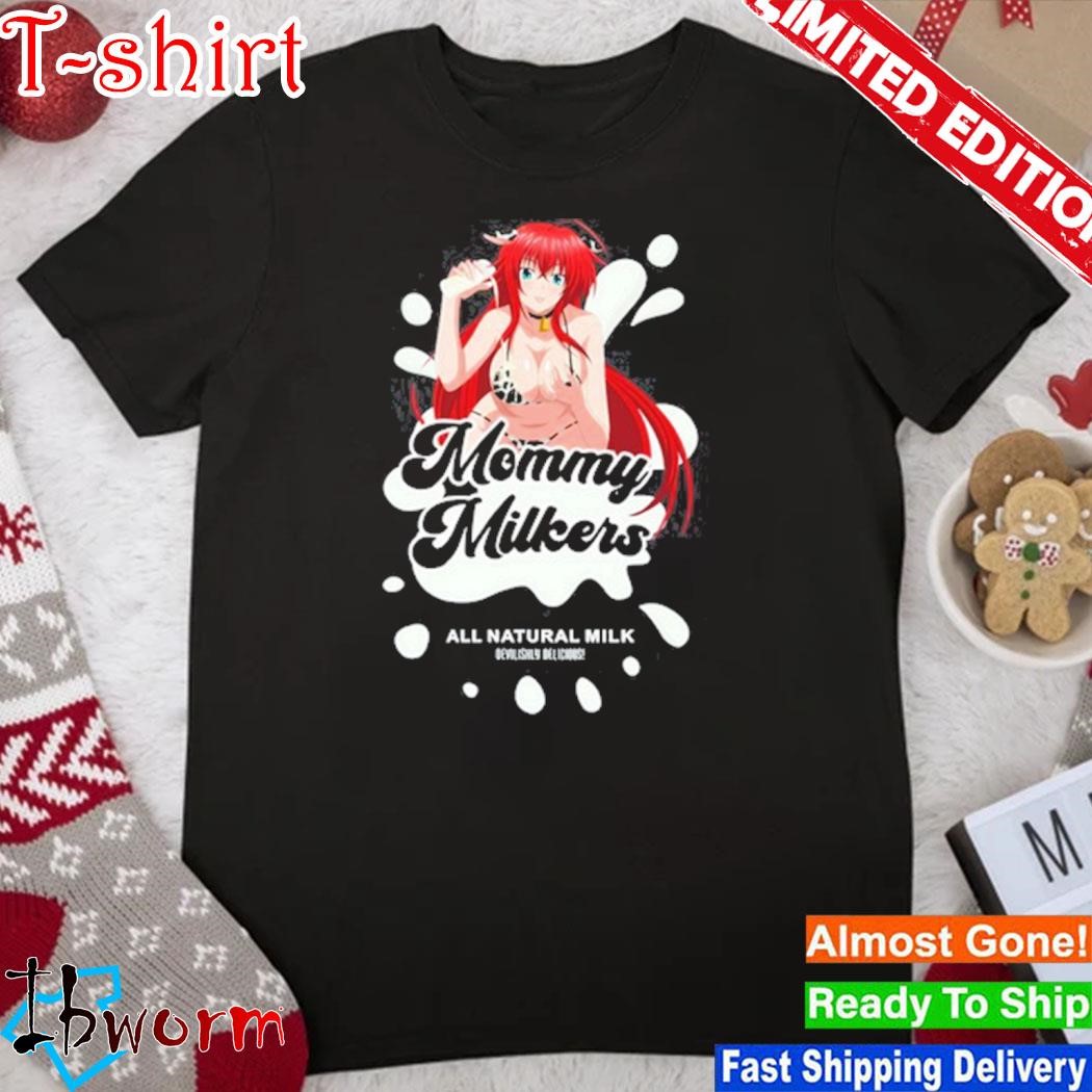 Mommy milkers rias gremory shirt