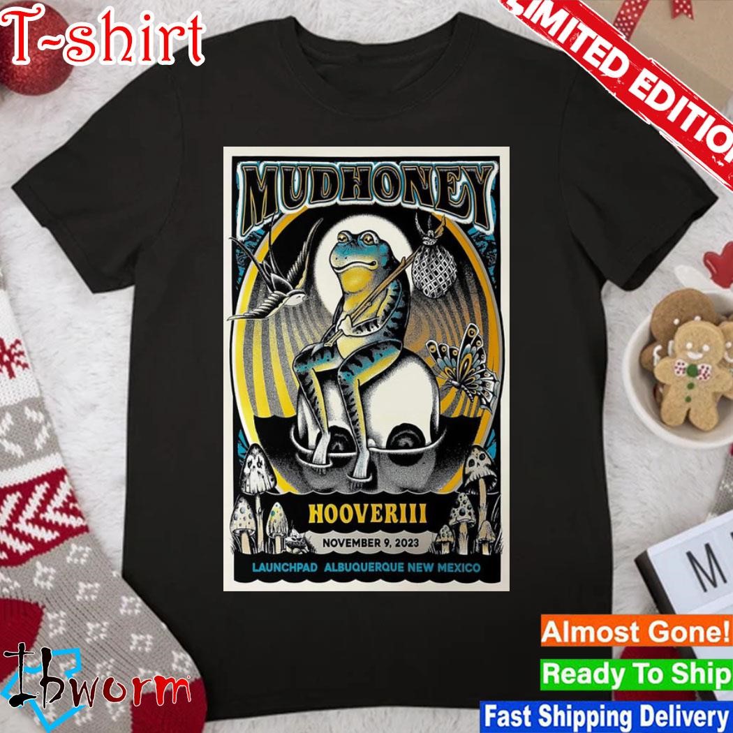 Mudhoney in Albuquerque, NM Show Nov 9, 2023 Poster shirt