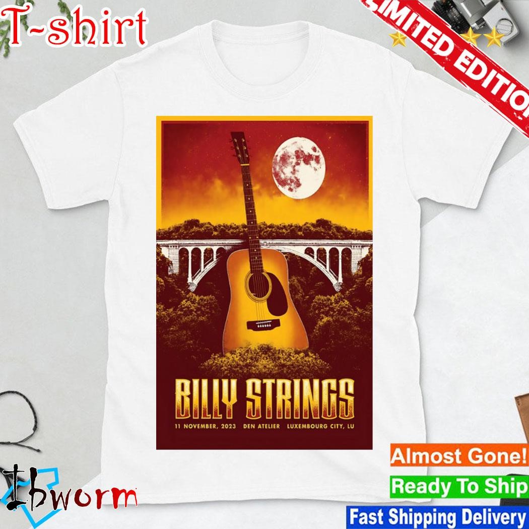Official billy Strings Nov 11, 2023 Den Atelier Luxembourg Poster shirt