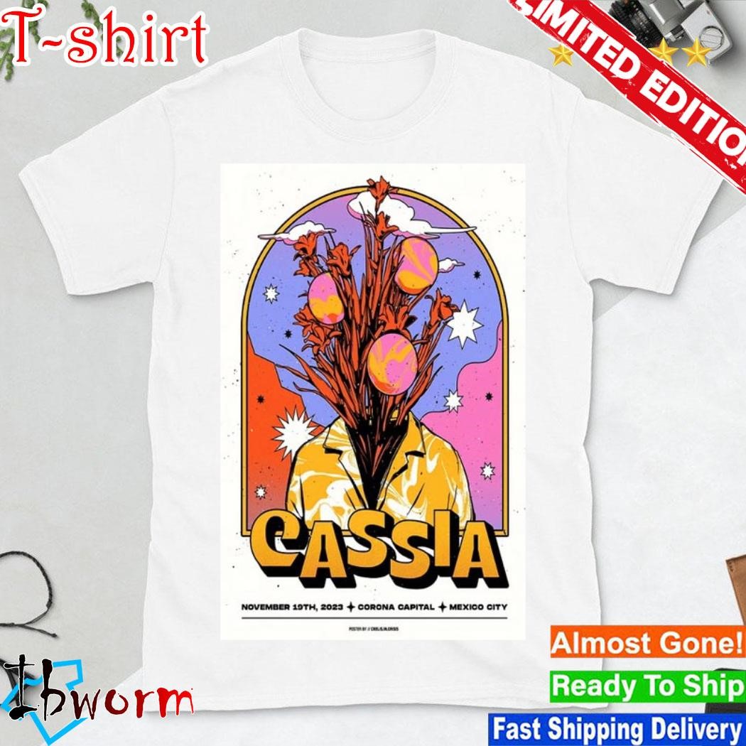 Official cassia Poster Tour Corona Capital Mexico City Nov 19 2023 shirt