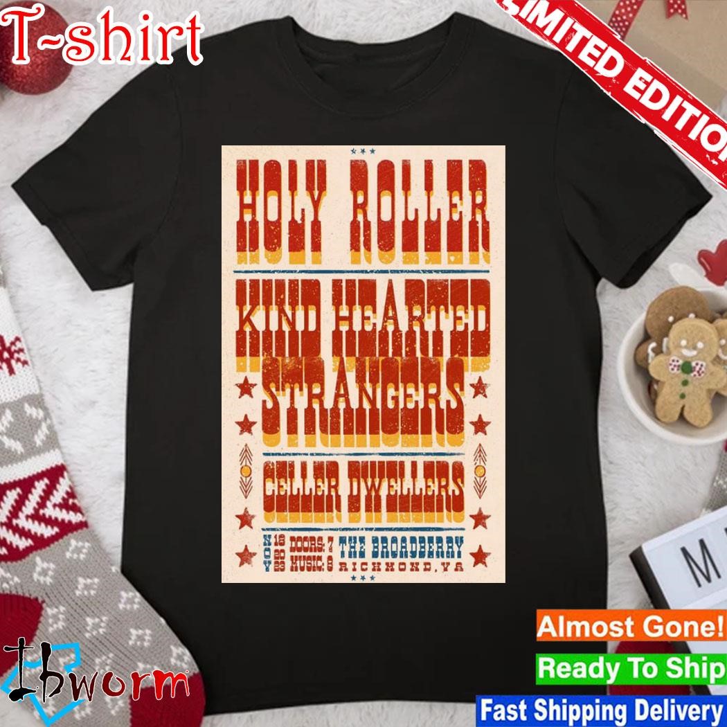 Official holy Roller The Broadberry Richmond, VA November 18, 2023 shirt