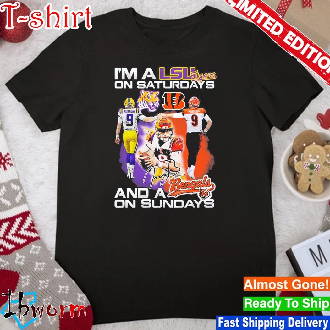 Official im A Lsu Tigers On Saturdays And A Idaho State Bengals On Sundays T-Shirt