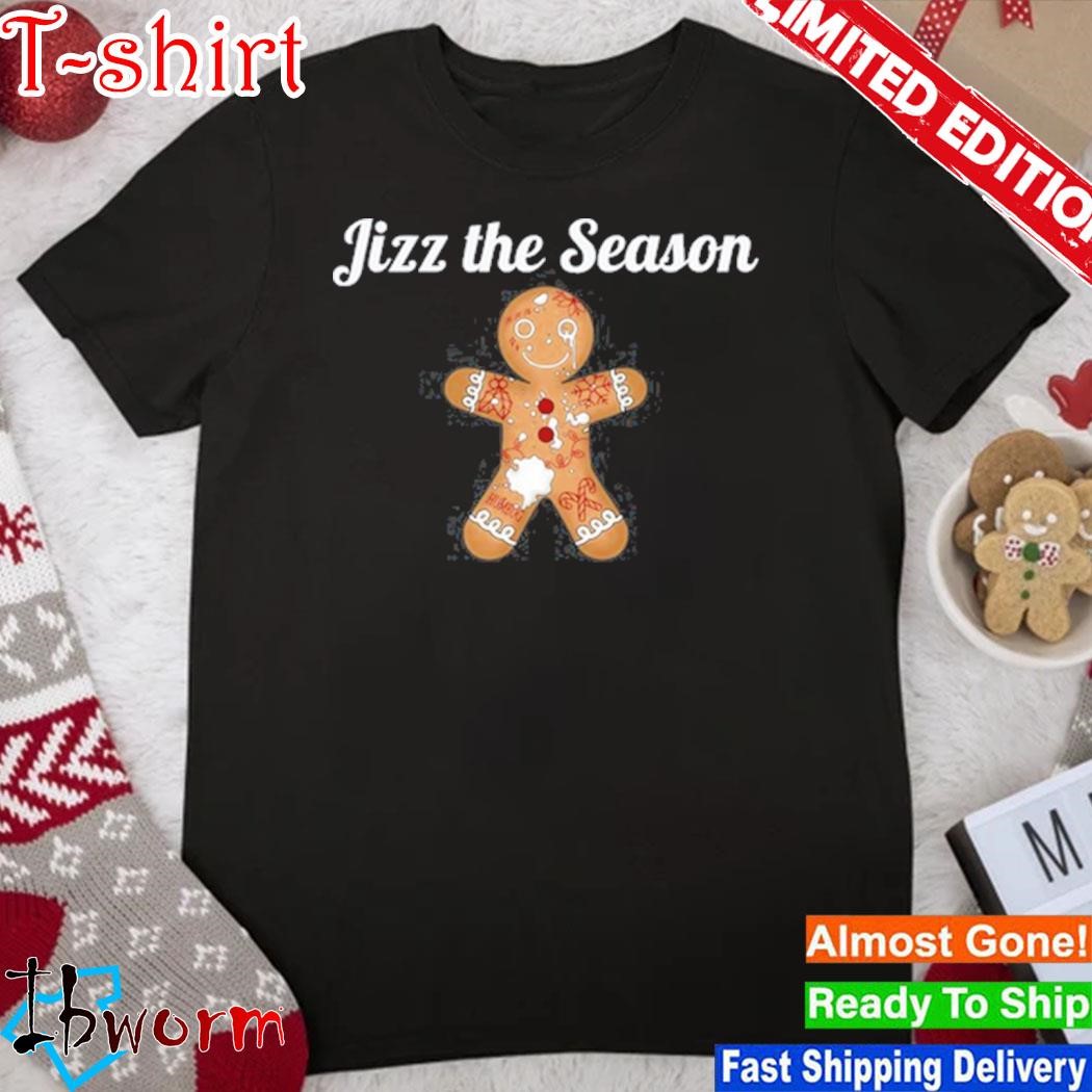 Official jizz The Season Empty That Sack Shirt