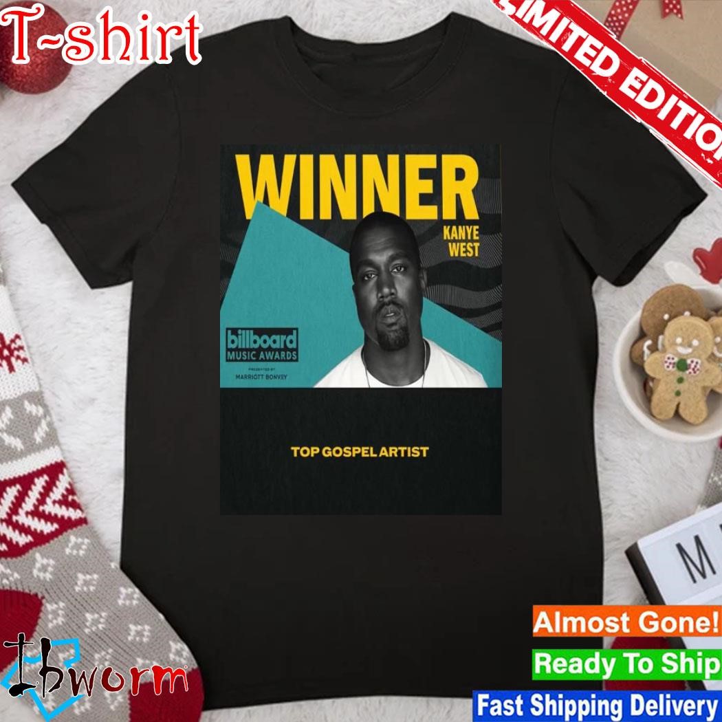 Official kanye West 2023 Billboard Music Awards Winner Top Gospel Artist Home Decor Poster shirt