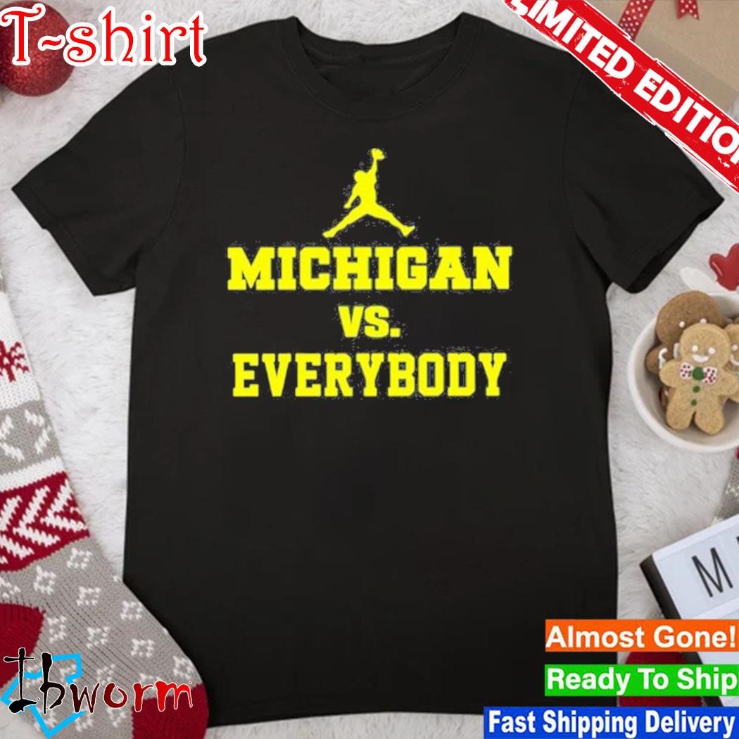 Official michigan Vs Everybody Jordan Shirt
