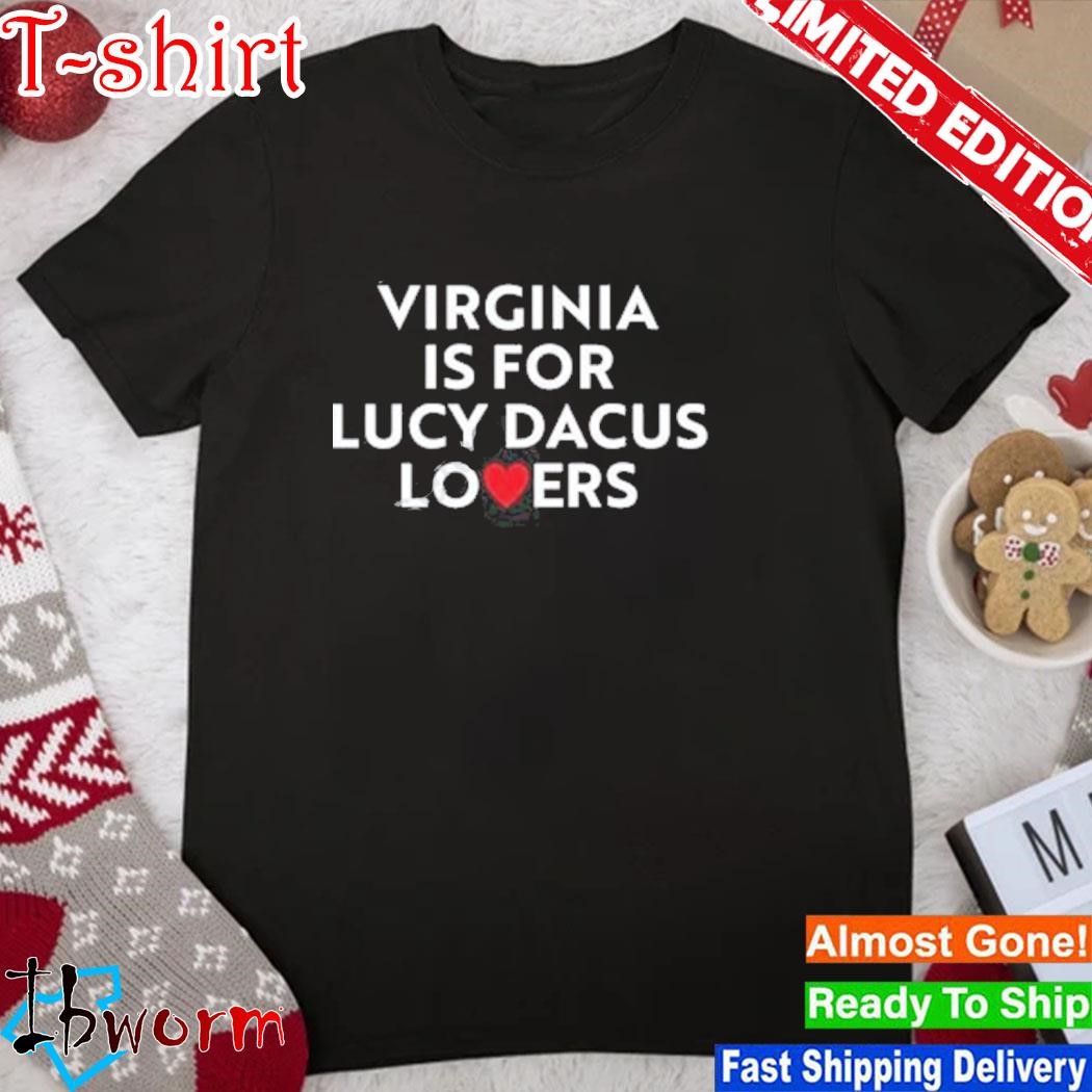 Official rea Virginia Is For Lucy Dacus Lovers Shirt