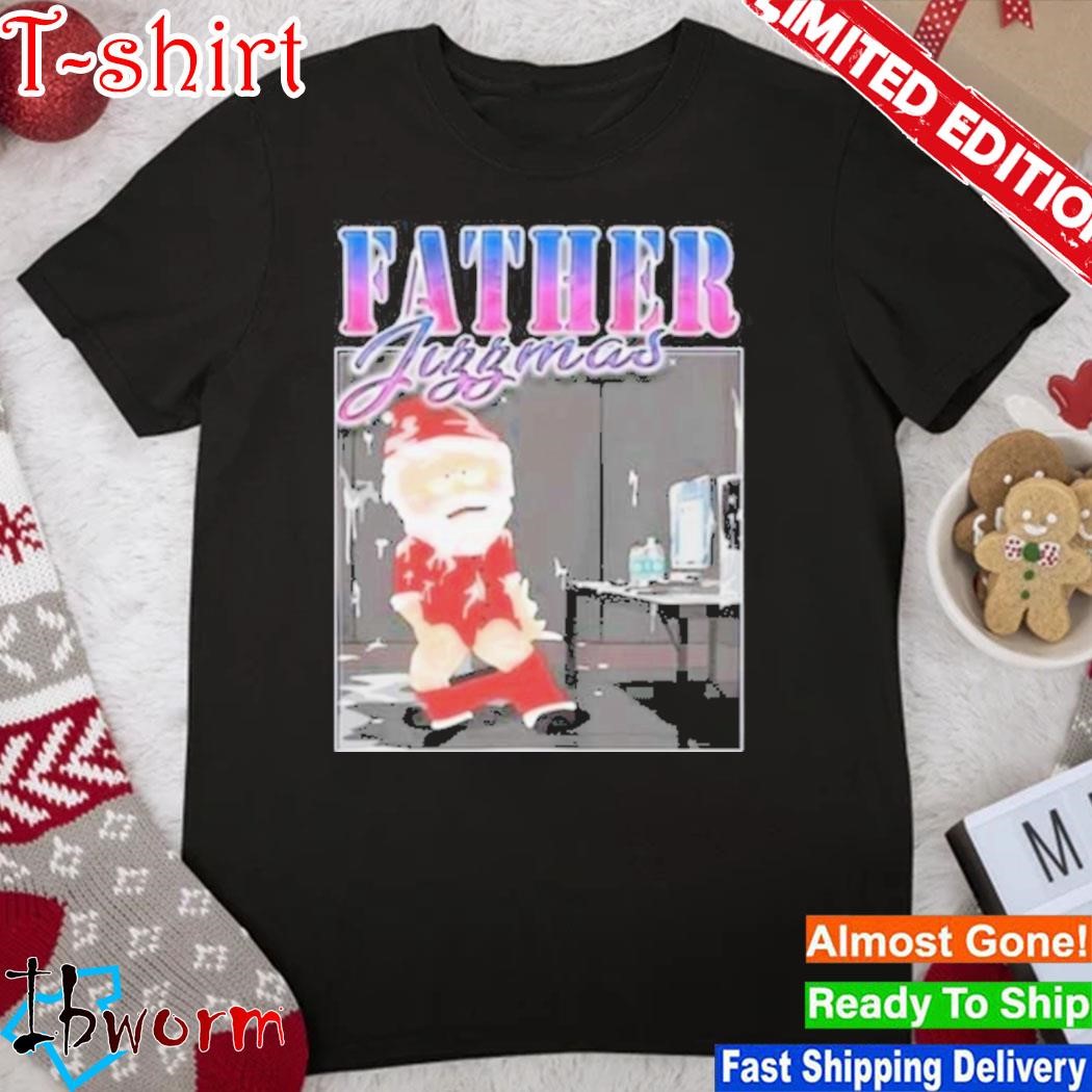 Official santa Claus Father Jizzmas Funny shirt