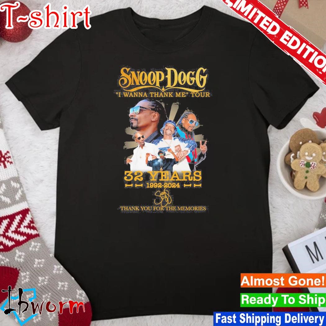 Official snoop Dogg I Wanna Thank Me Your 32 Years 1992 2024 Memories T Shirt