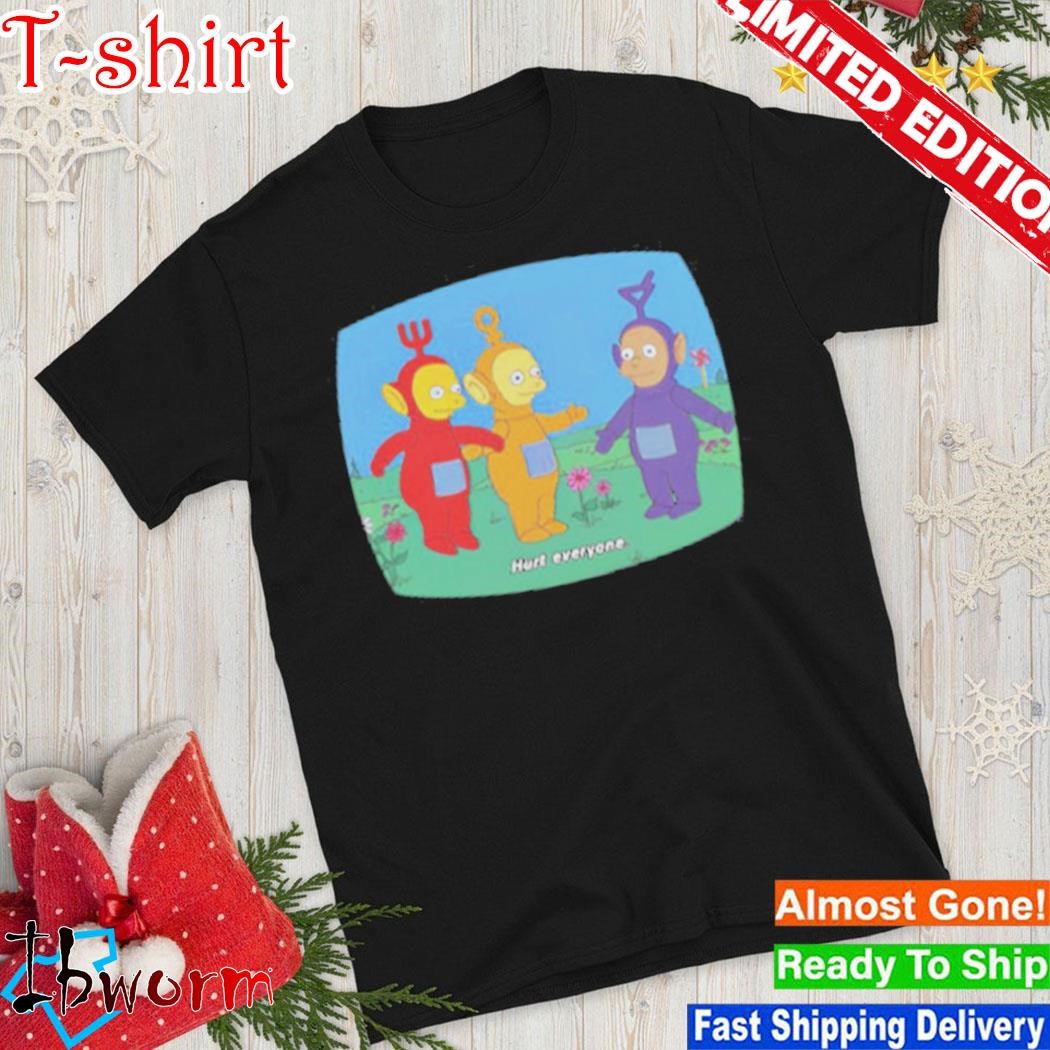 Official teletubbies Hurt Everyone The Simpsons T-Shirt, hoodie ...