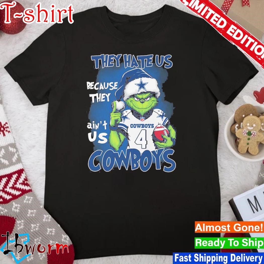 Official they Hate Us Because They Ain’t Is Cowboys T Shirt