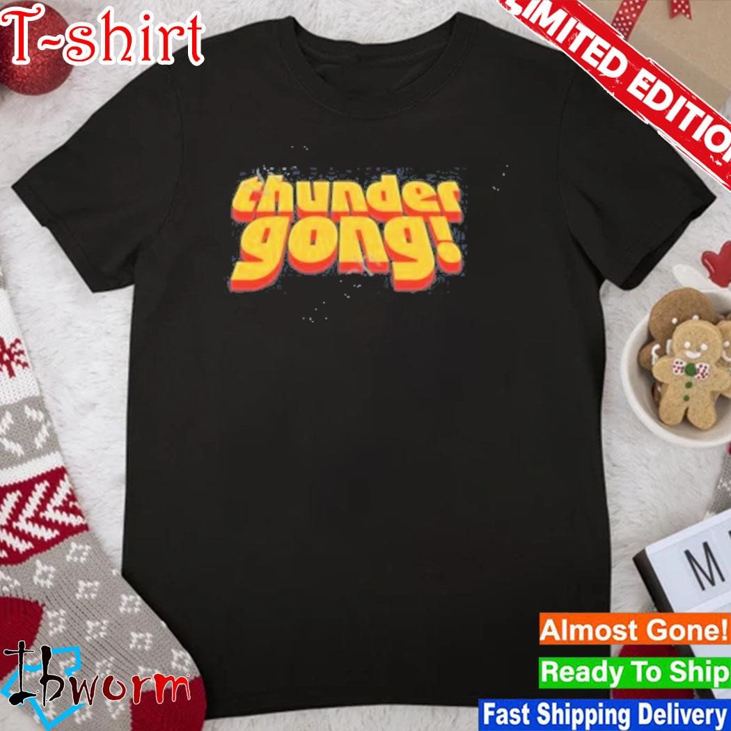Official thunder Gong Shirt