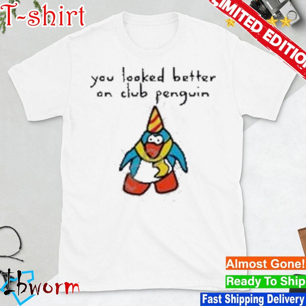 Official westonhusband You Looked Better On Club Penguin Shirt