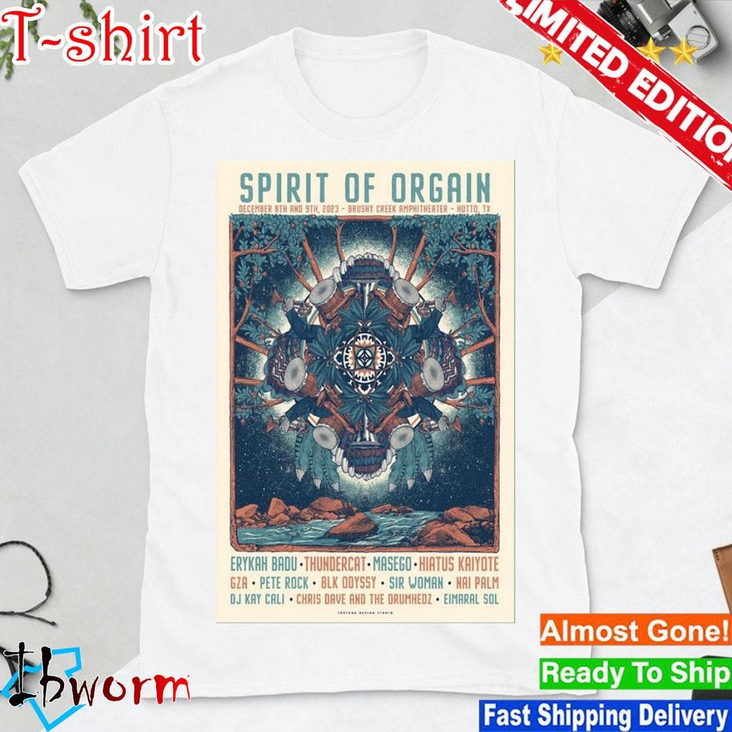 Poster Spirit Of Orgain Hutto, TX, Brushy Creek Amphitheater December 8 & 9, 2023 shirt