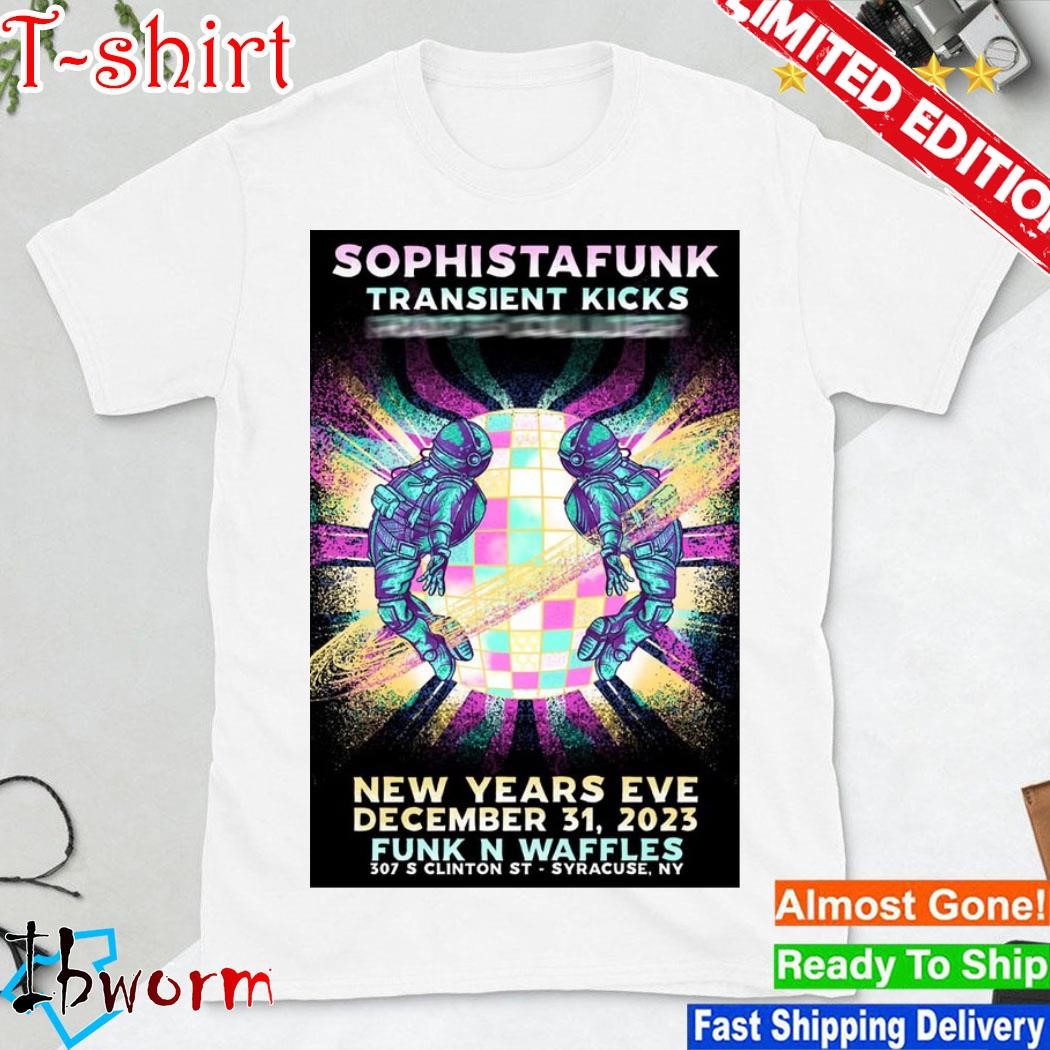 Sophistafunk Dec 31, 23 Funk'n Waffles, Syracuse Show Poster shirt