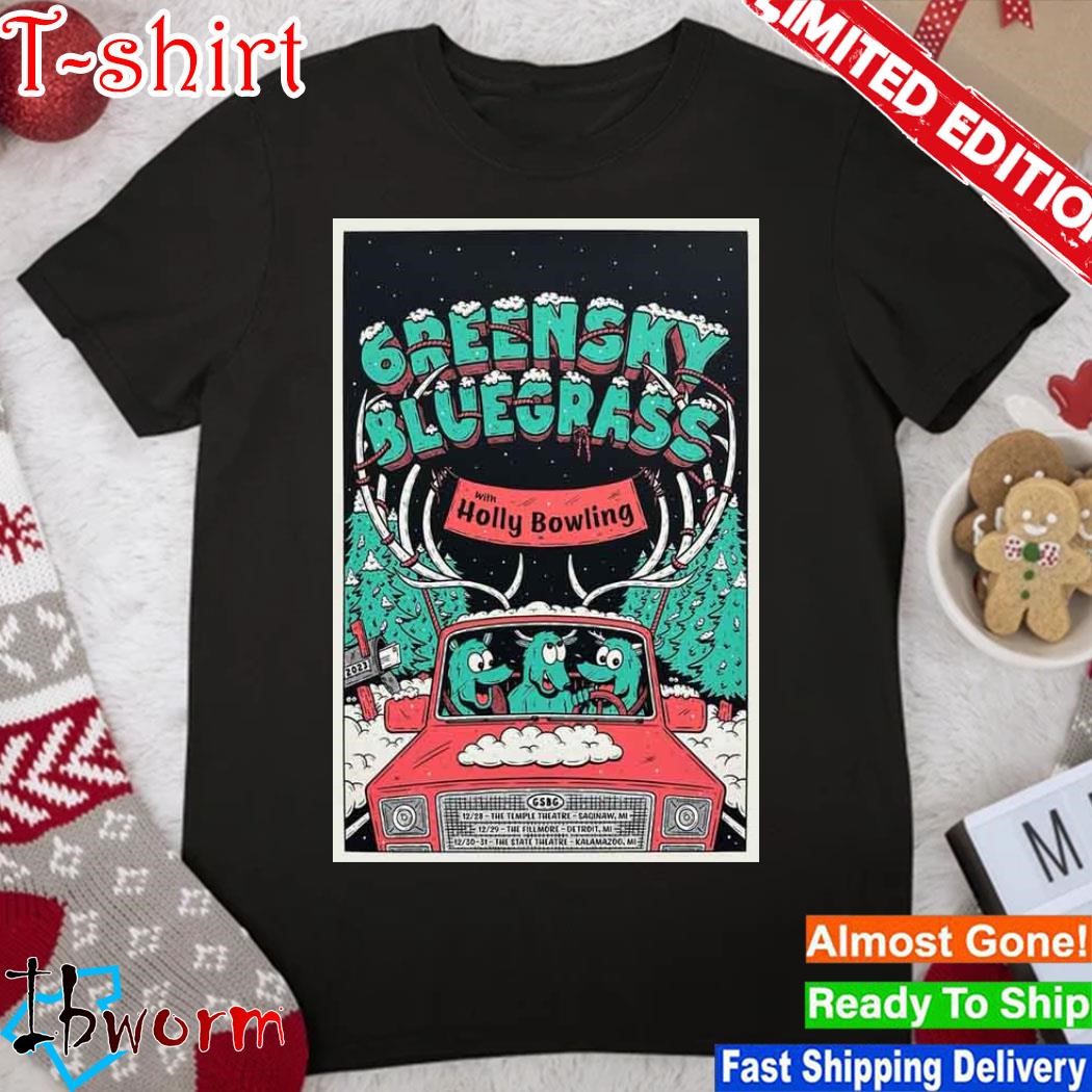 Greensky Bluegrass New Years Run 2024 Poster Shirt Hoodie Sweater   Greensky Bluegrass New Years Run 2024 Poster Shirt Shirt 